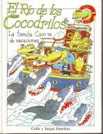 El Río de los Cocodrilos. La familia Coco va de vacaciones