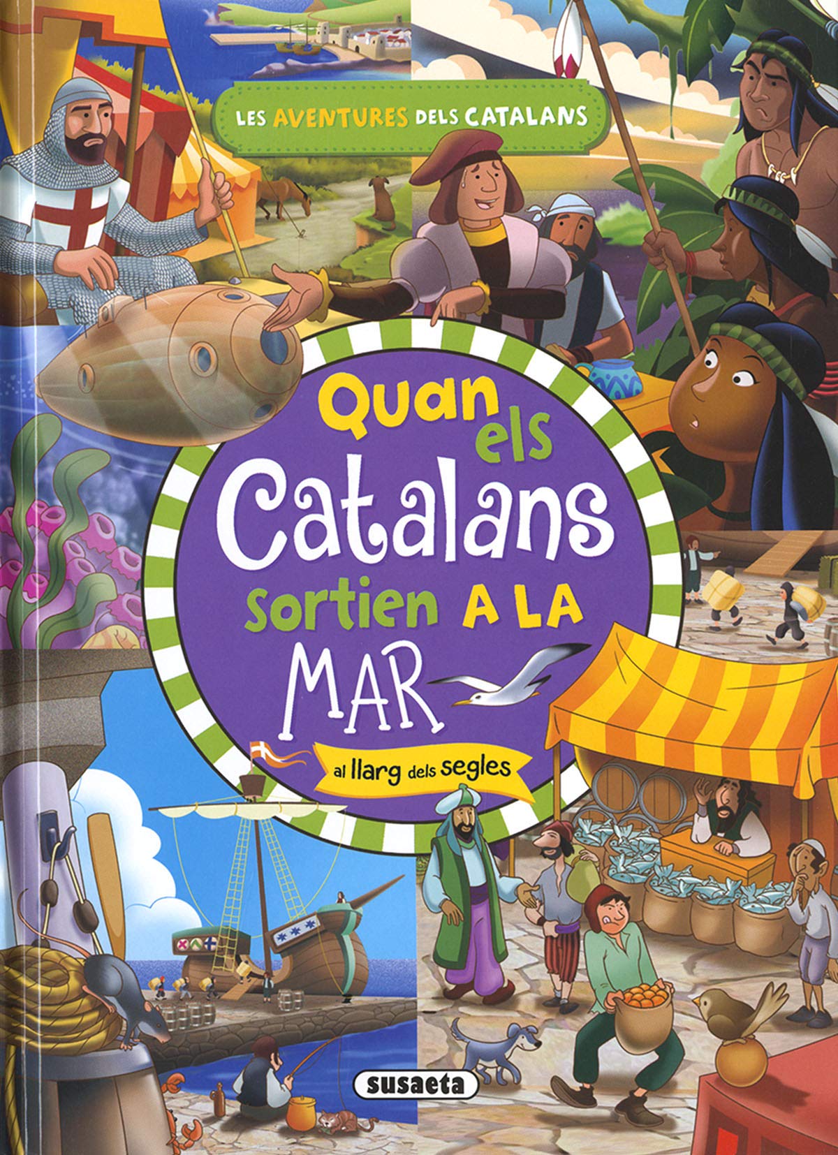 Quan els catalans sortien a la mar (Les aventures dels catalans)