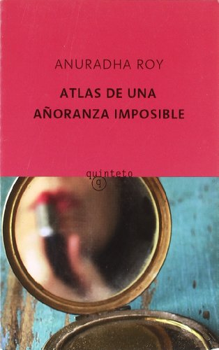 Atlas de una añoranza imposible (Varios)
