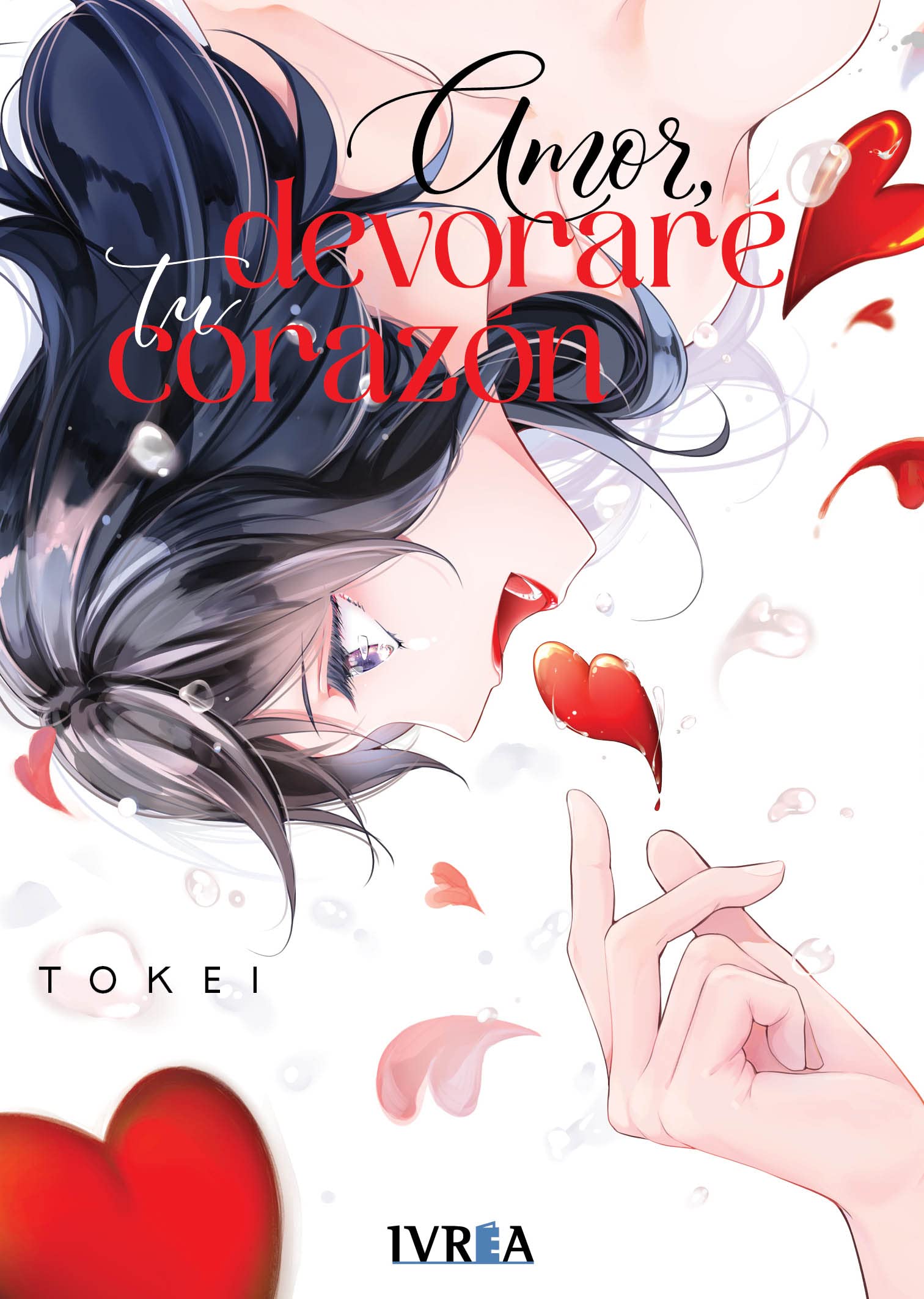 Amor, devoraré tu corazón (SIN COLECCION)