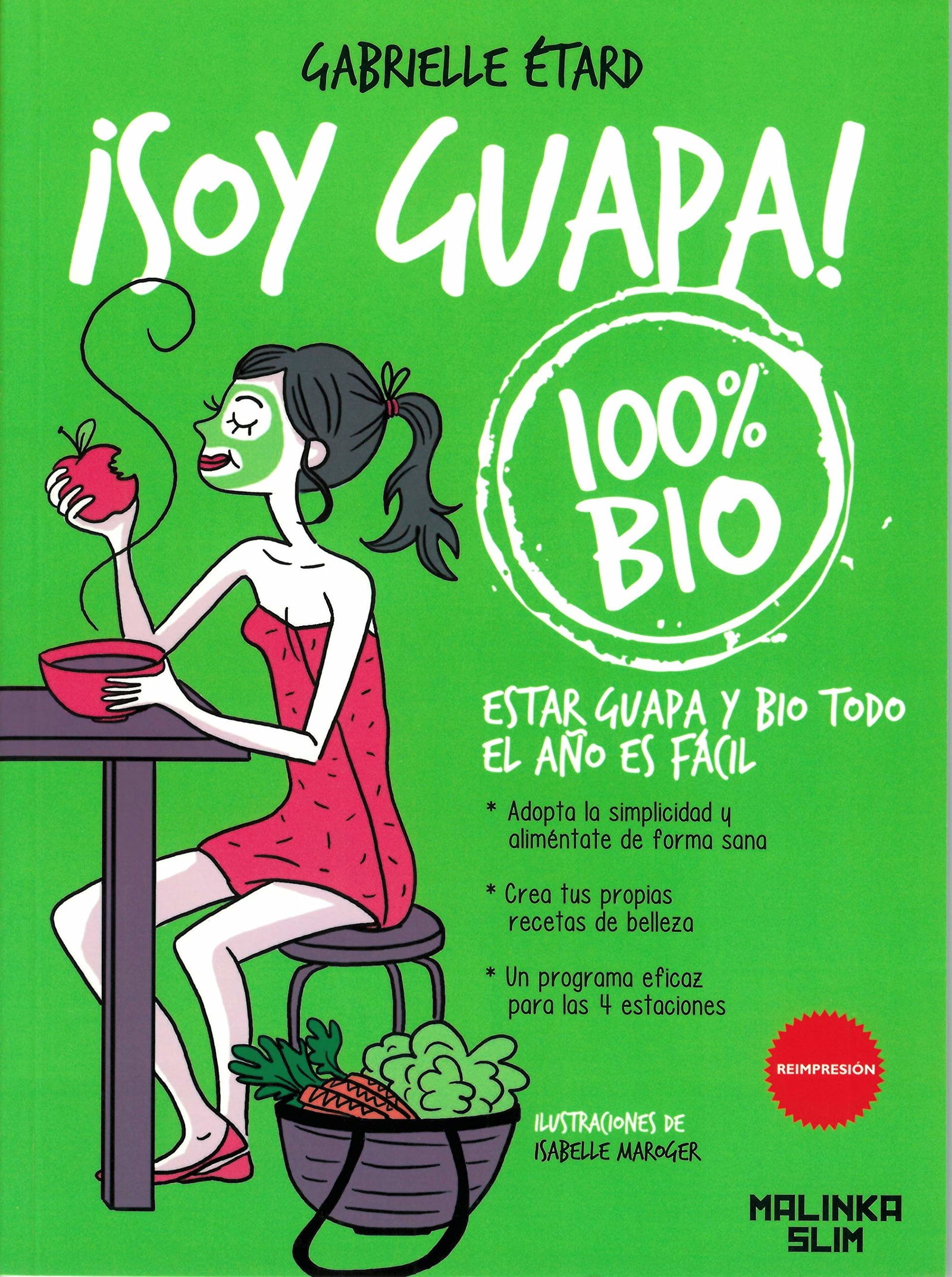 Soy guapa! (MALINKA SLIM)