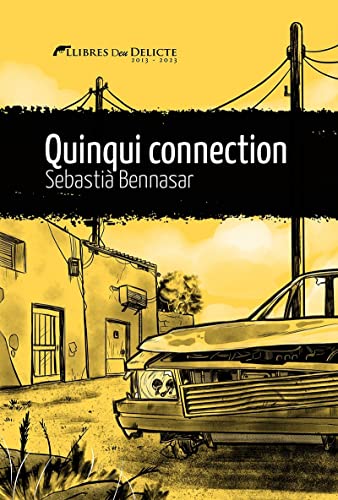 Quinqui connection: 65 (Llibres del Delicte)