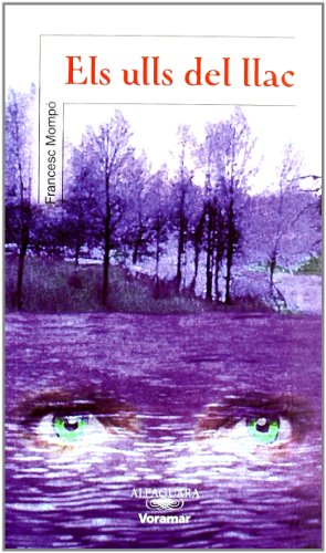 Els Ulls Del Llac - Voramar