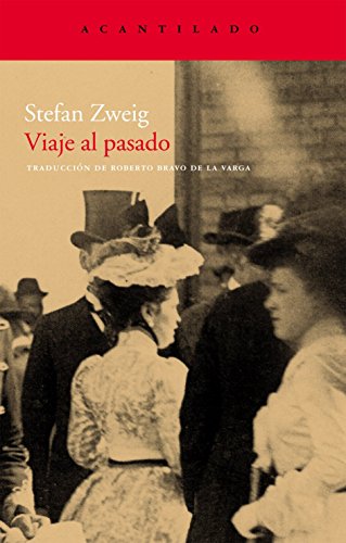 Viaje al pasado: 35 (Cuadernos del Acantilado)