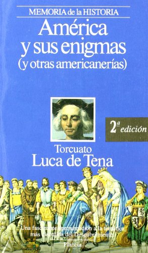 América y sus enigmas : (y otras americanías)