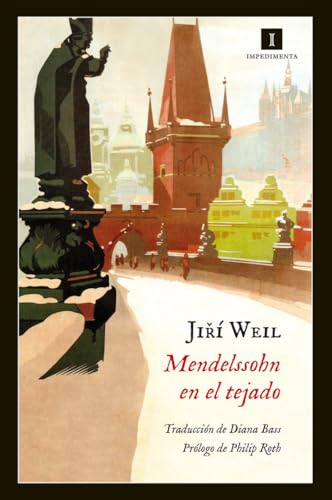 Mendelssohn en el tejado: 142 (Impedimenta)