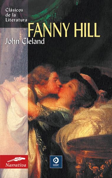 Fanny Hill (Clásicos de la literatura universal)