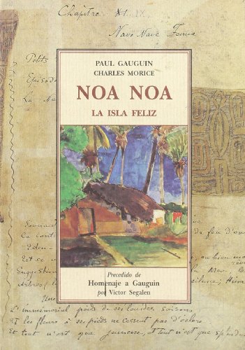 NOA NOA LA ISLA FELIZ (TERRA INCOGNITA)