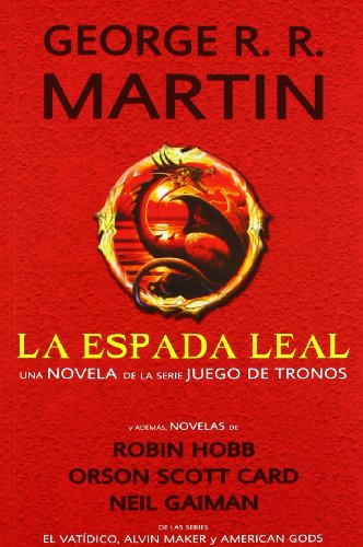 La espada leal y otras novelas (Fantasía)