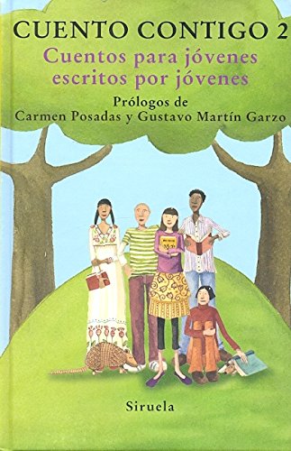 Cuento contigo 2: Cuentos para jóvenes escritos por jóvenes -Las Tres Edades (SIN COLECCION)