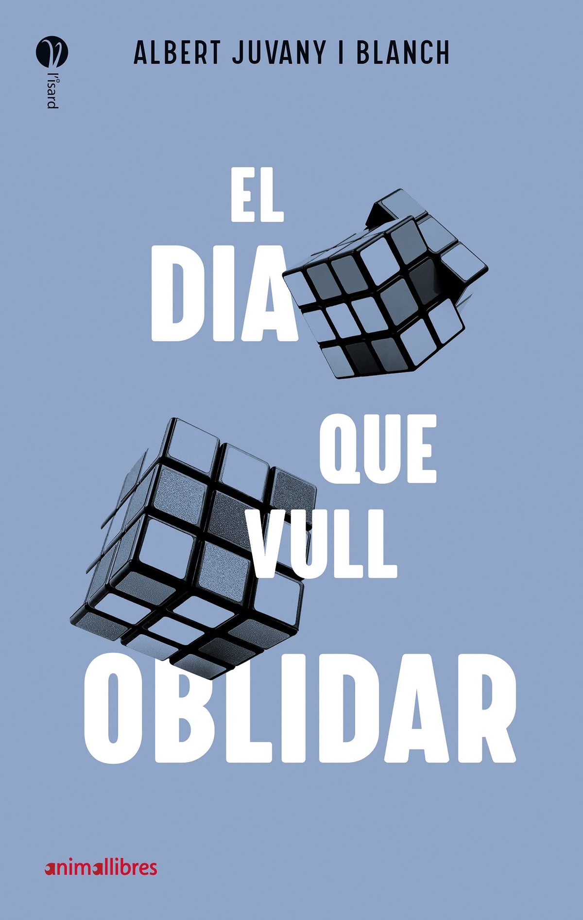 El dia que vull oblidar: 27 (L'Isard)