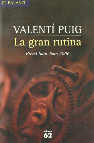 La gran rutina (El Balancí)