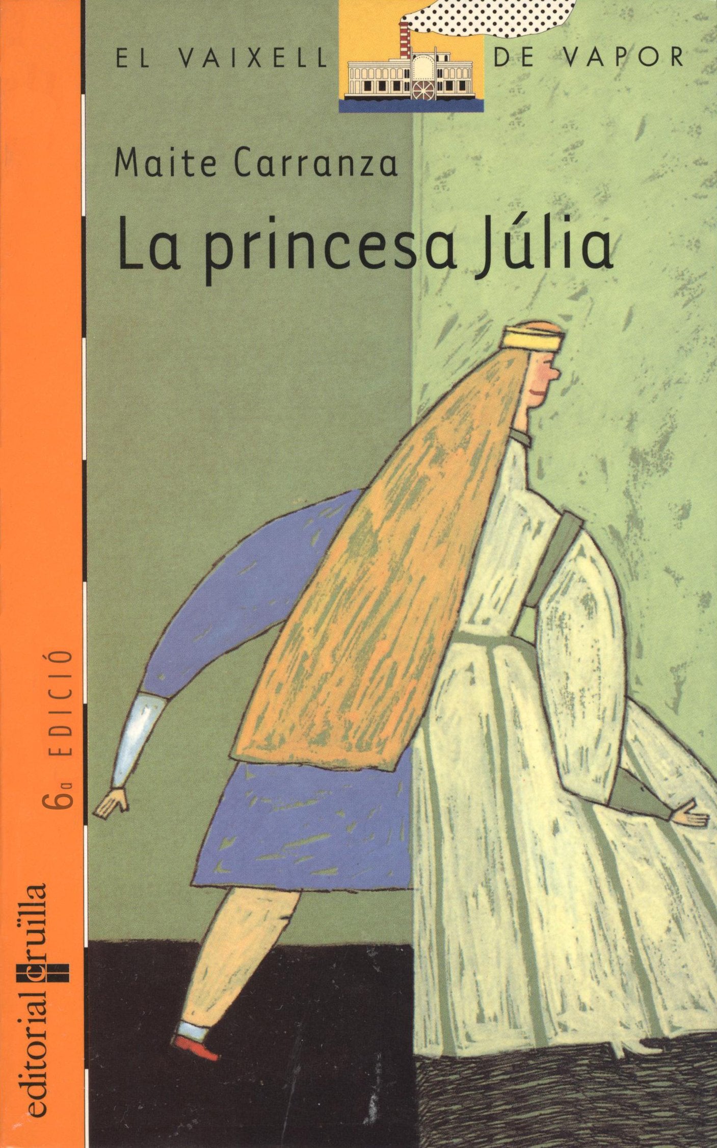 La princesa Júlia: 62 (El Barco de Vapor Naranja)