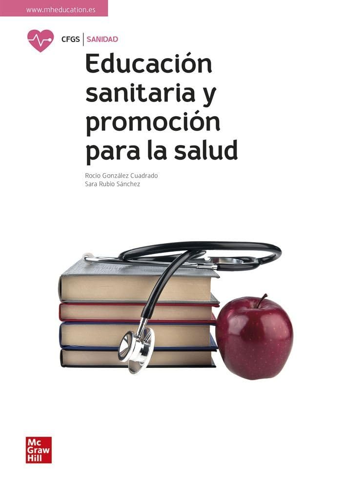 Educación sanitaria y promoción para la salud: Grado Superior (LOMLOE)