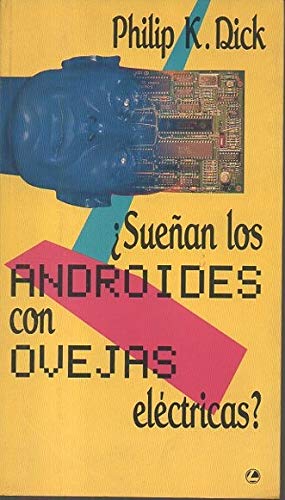 ¿sueñan los androides con ovejas electricas?