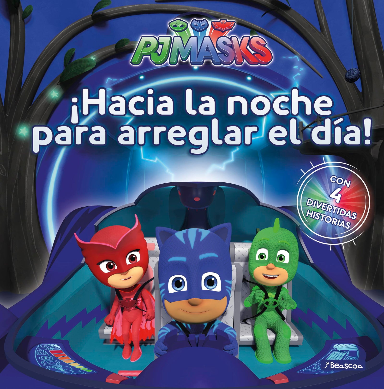 PJ Masks. Un cuento - ¡Hacia la noche para arreglar el día! (Cuentos infantiles)
