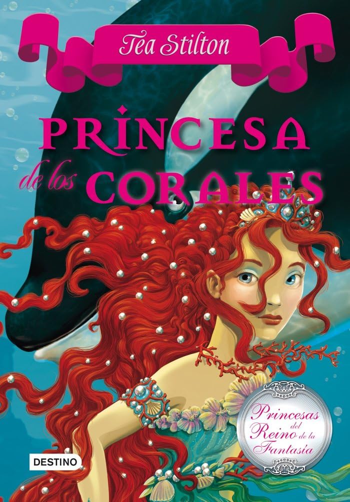 Princesa de los corales: Princesas del Reino de la Fantasía 2
