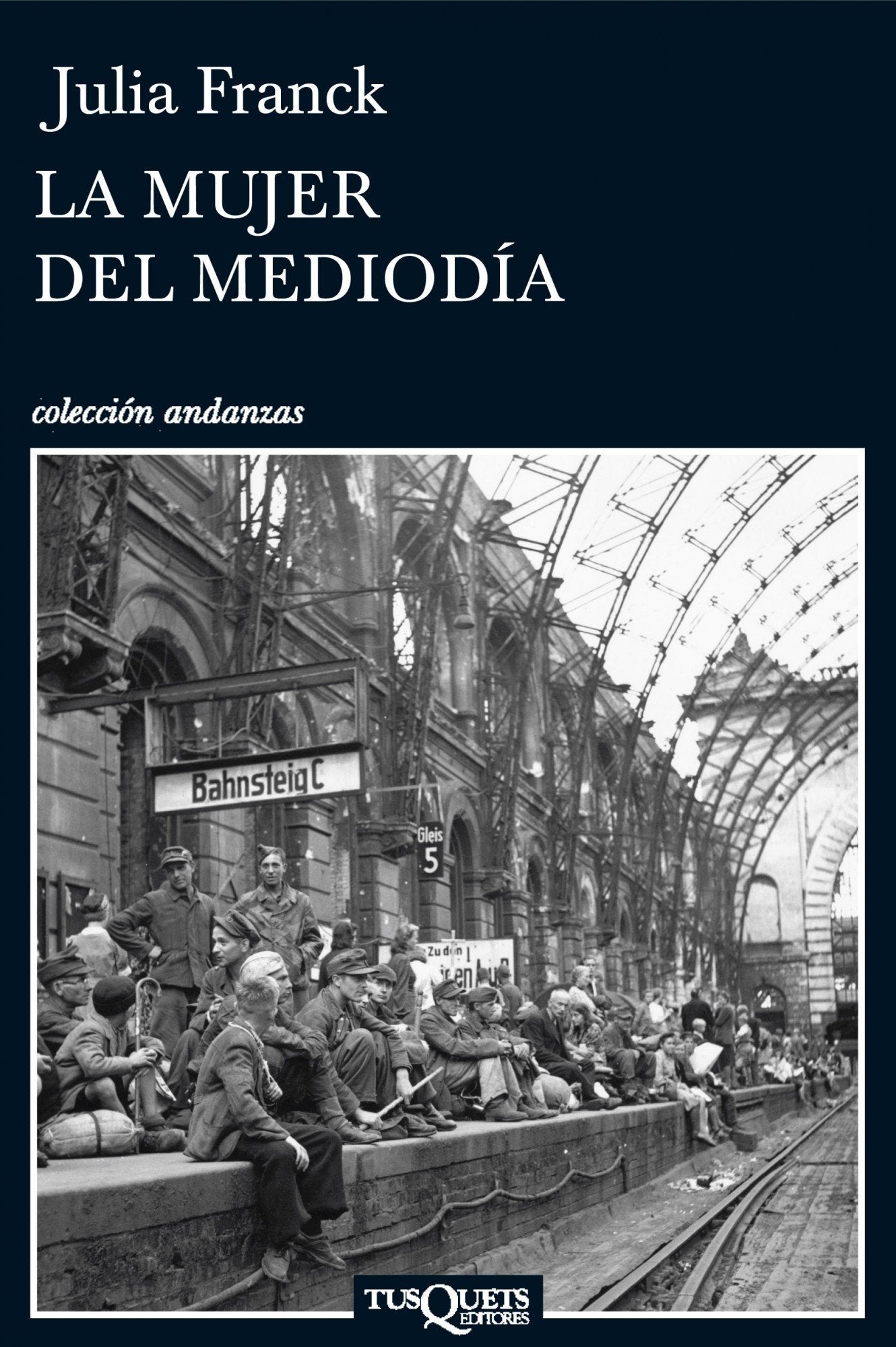 La mujer del mediodía: 684 (Andanzas)