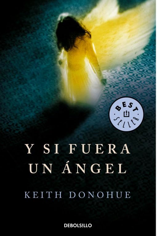 Y si fuera un ángel (Best Seller)