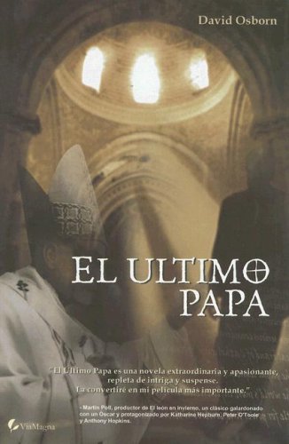 El ultimo papa/The Last Pope