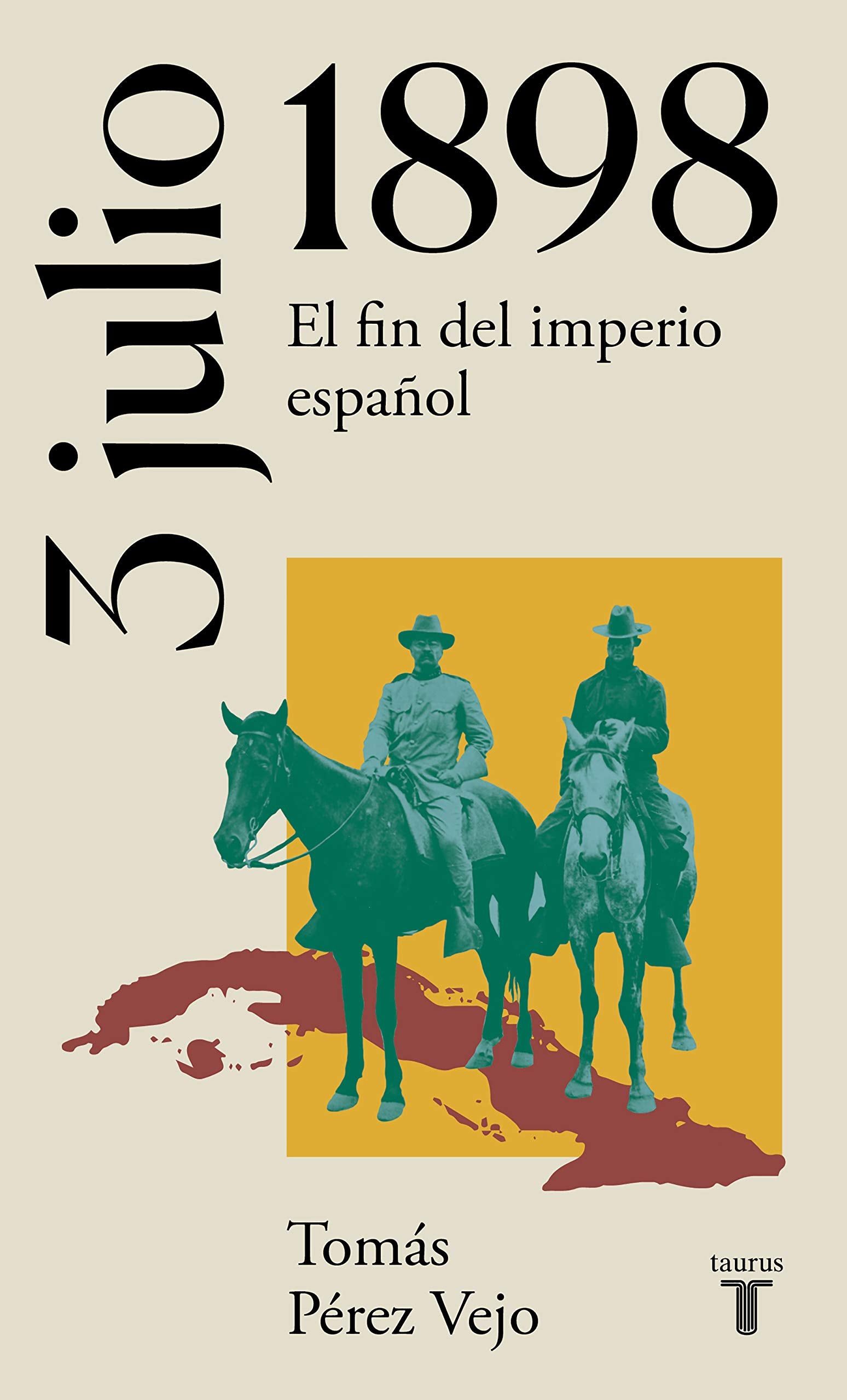 3 de julio de 1898: El fin del imperio español (La España del siglo XX en siete días)