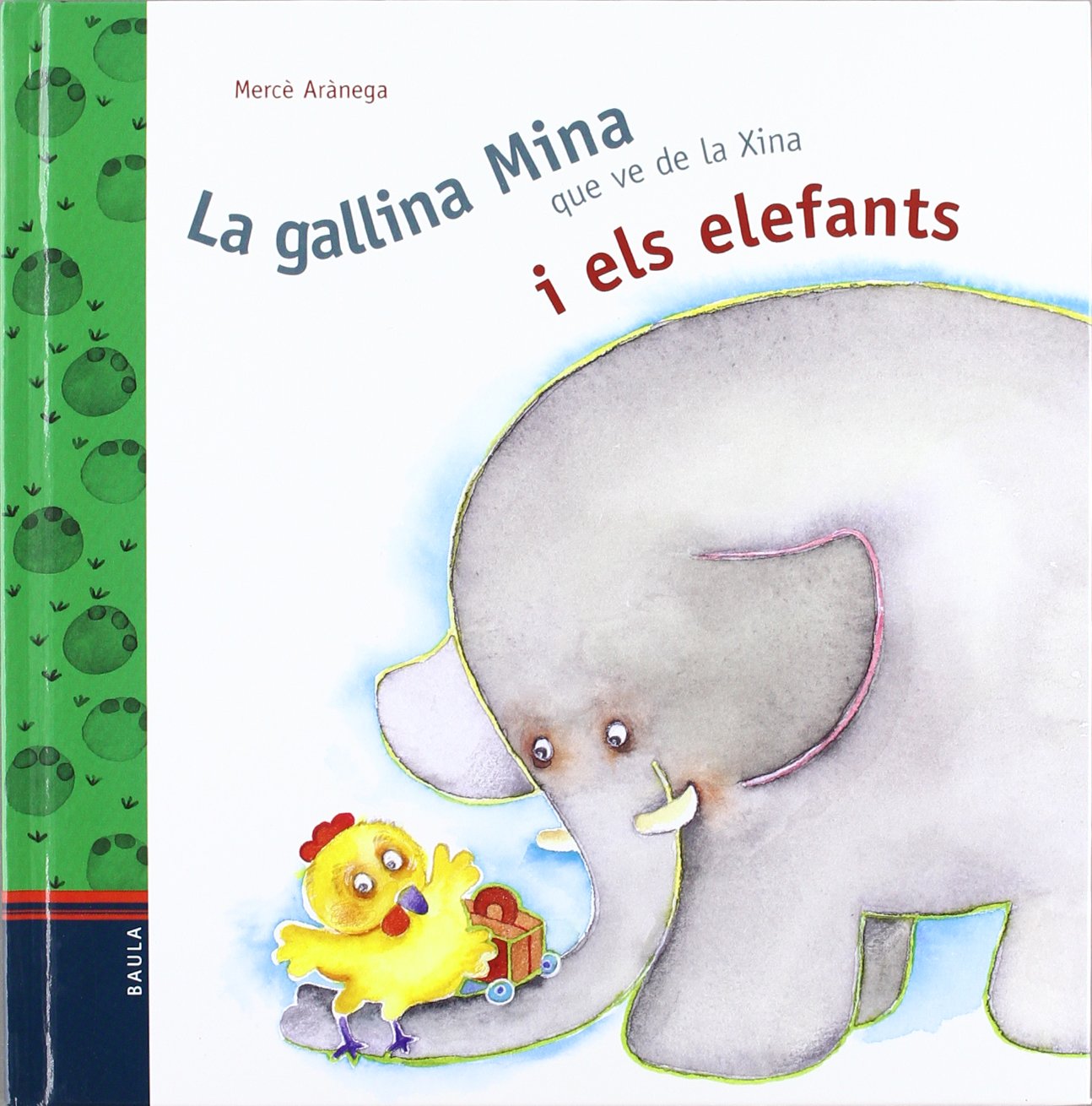 La Gallina Mina Que Ve de La Xina I Els Elefants