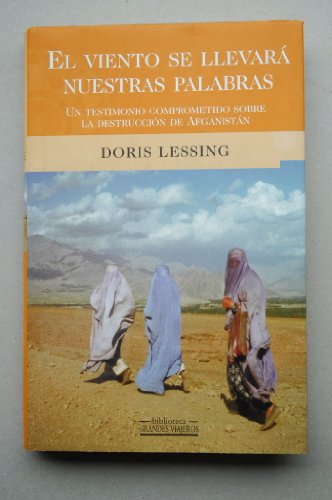 Viento se llevara nuestras palabras, el (Grandes Viajeros)