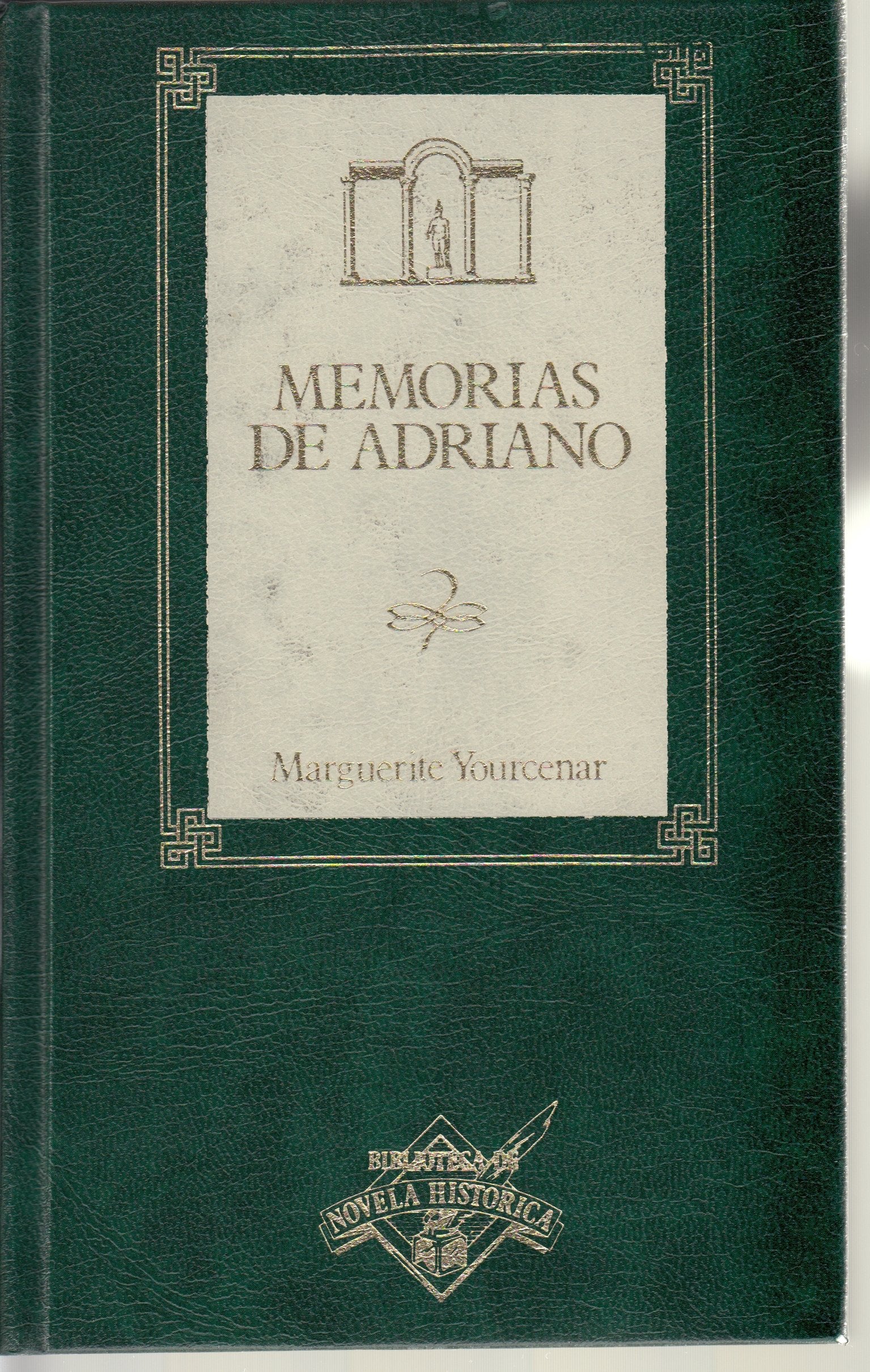 Memorias de Adriano (Biblioteca de Novela Historica)