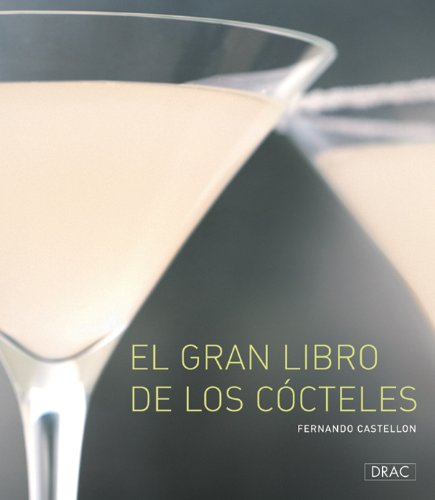 El Gran Libro de los Cocteles (EL LIBRO DE)