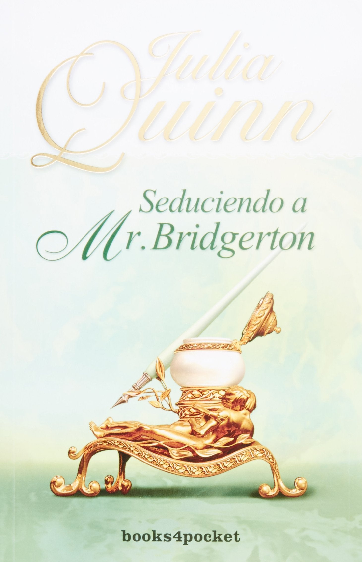 Seduciendo a Mr. Bridgerton (Books4pocket romántica)
