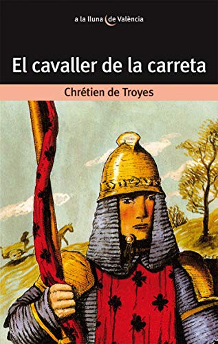 El cavaller de la carreta