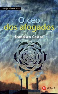 O ceo dos afogados (INFANTIL E XUVENIL - FÓRA DE XOGO)