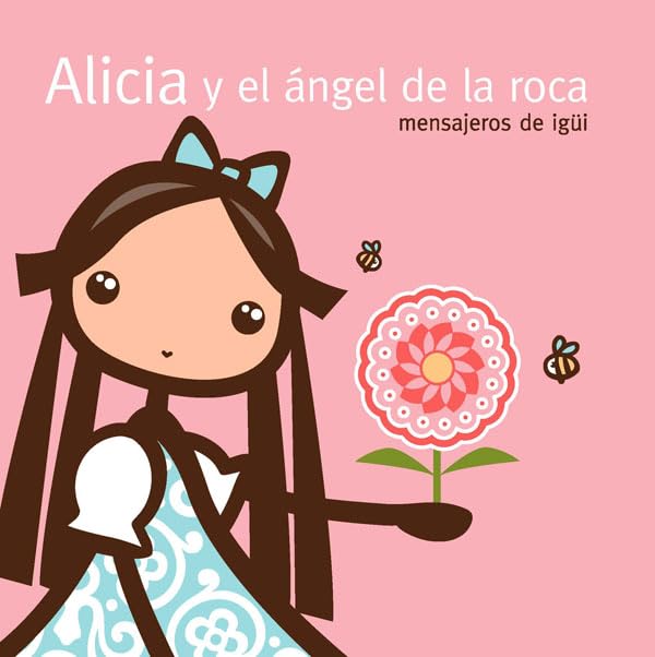 Alicia y el ángel de la roca: 1 (Infantil y juvenil (Ficción))