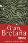 Gran bretaña (Inglaterra, Escocia y Gales) (mini guia 