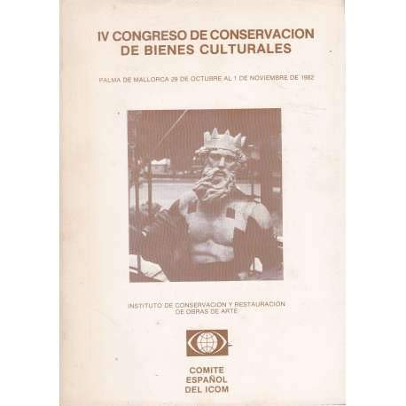 IV Congreso de Conservación de Bienes Culturales
