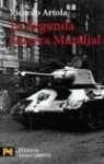 La segunda guerra mundial / the Second World War