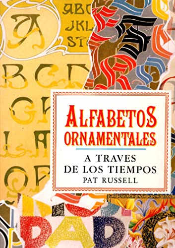 Alfabetos ornamentales a través de los tiempos