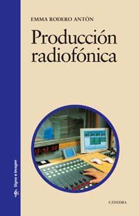 Producción radiofónica (Signo e imagen)