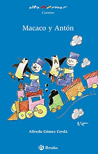 Macaco y Antón (Castellano - A PARTIR DE 6 AÑOS - ALTAMAR)