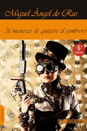 36 maneras de quitarse el sombrero