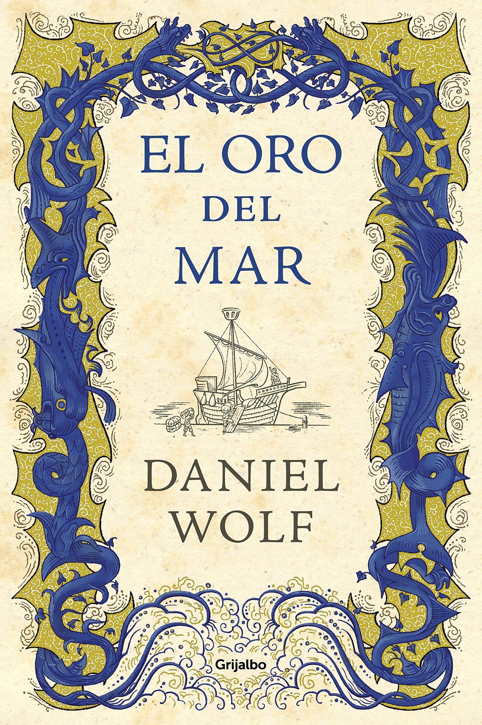 El oro del mar (Saga de los Fleury 3) (Novela histórica)