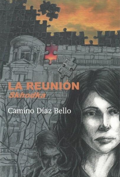 LA REUNIÓN (SKHODKA)