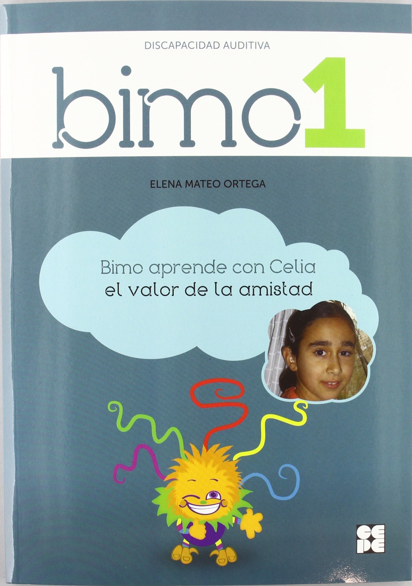 BIMO 7. (Trastornos del lenguaje). Valor de la superación.: Trastornos del lenguaje - Valor de la superación (Bimo: situaciones reales para ... emocional y la educación en valores)