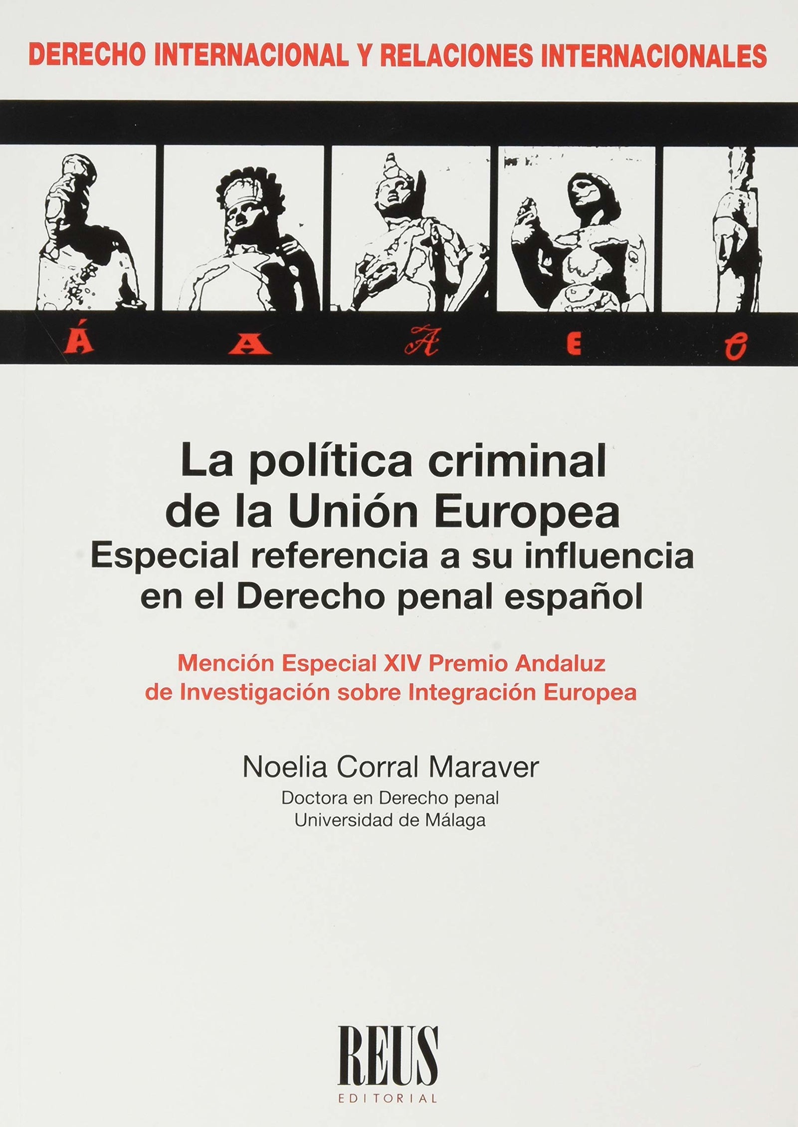 La política criminal de la Unión Europea