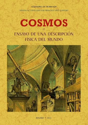 Cosmos, o ensayo De Una descripción física del Mundo (MAXTOR CLASSICS)