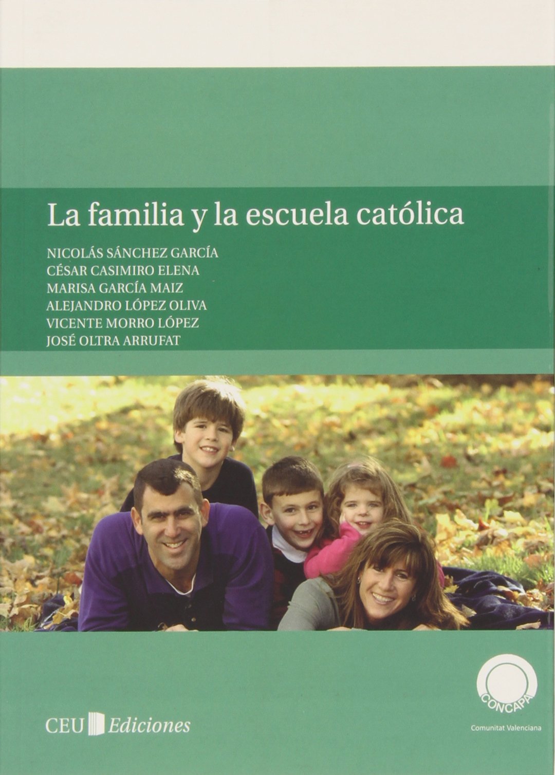 La familia y la escuela católica: 16 (General)