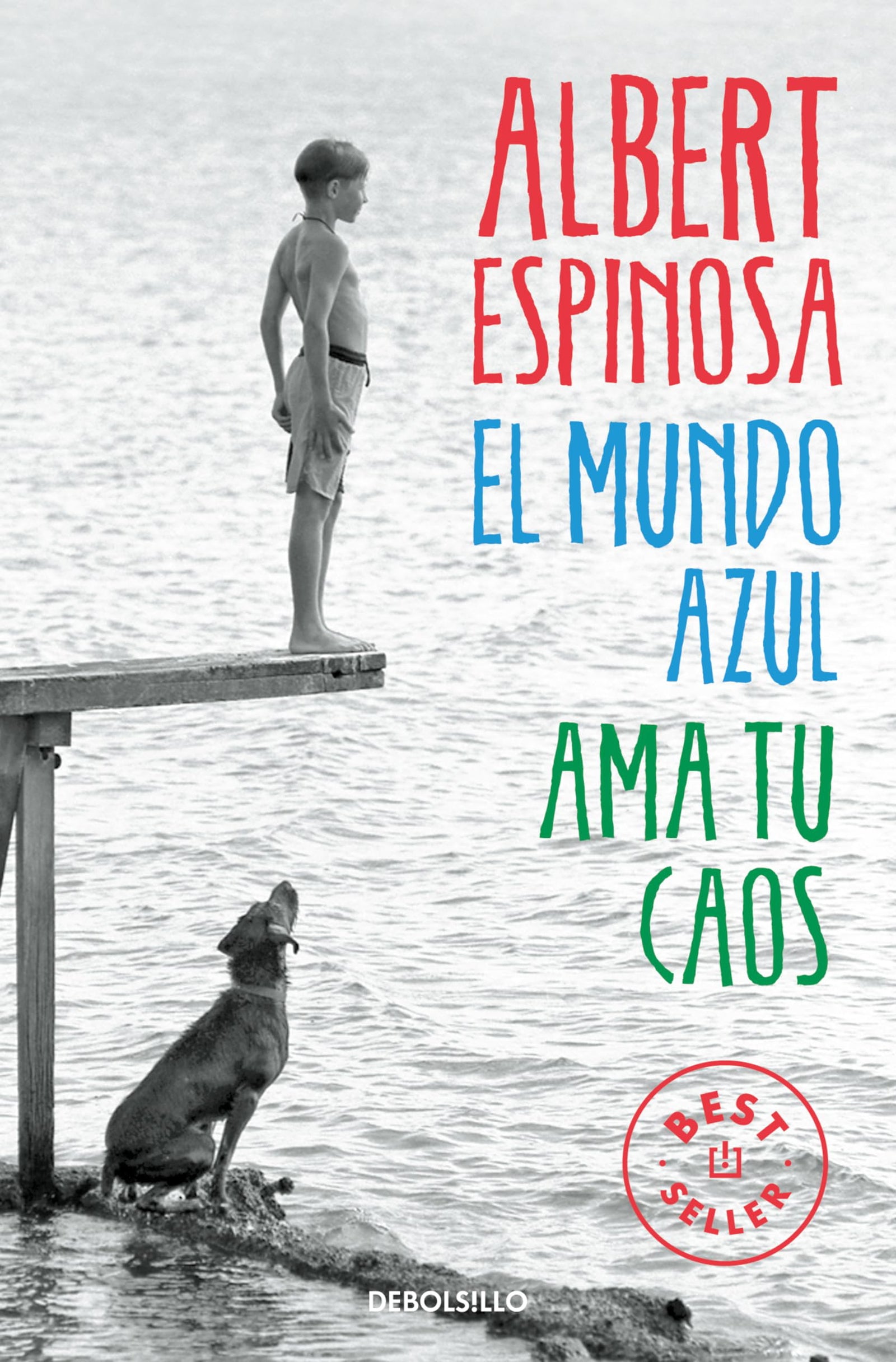 El mundo azul. Ama tu caos (Best Seller)