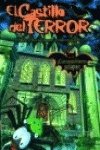 El castillo del terror (Más que un libro)