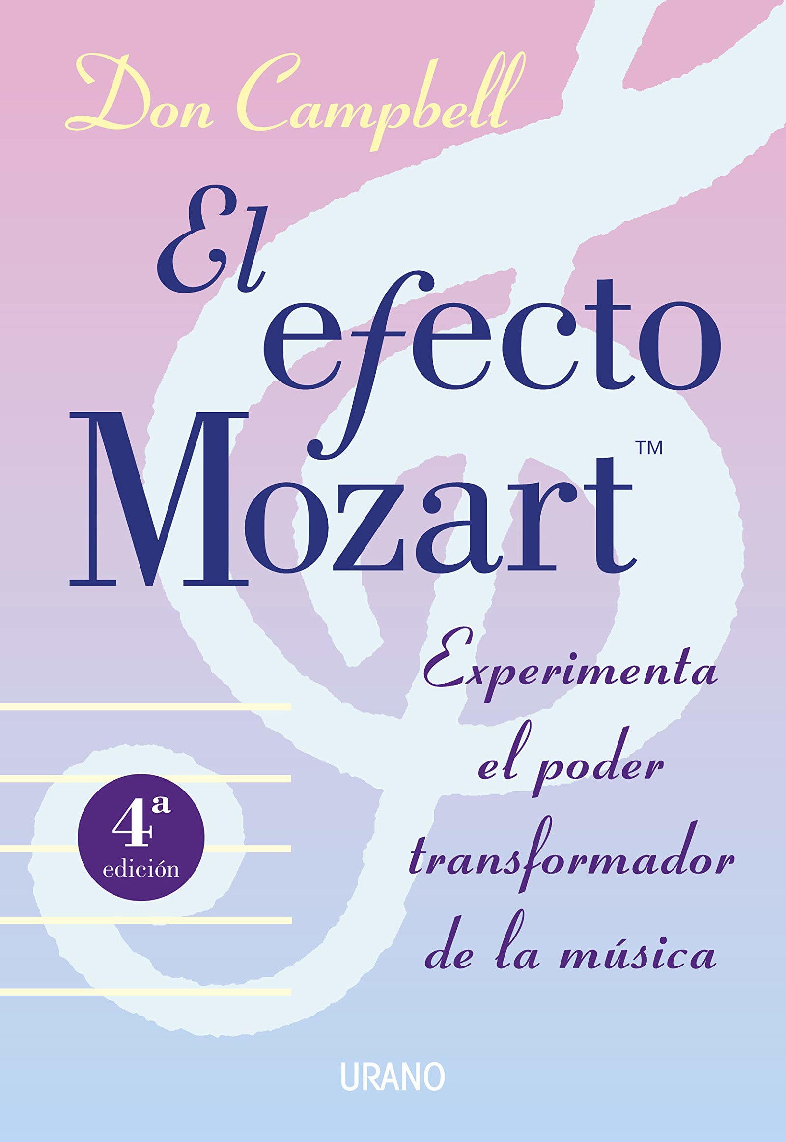 El efecto Mozart (Crecimiento personal)