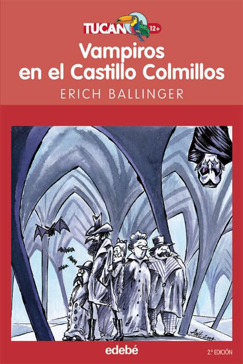 Vampiros en le Castillo Colmillos: 6 (TUCAN ROJO)